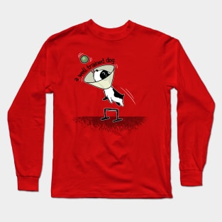 Well trained dog Long Sleeve T-Shirt